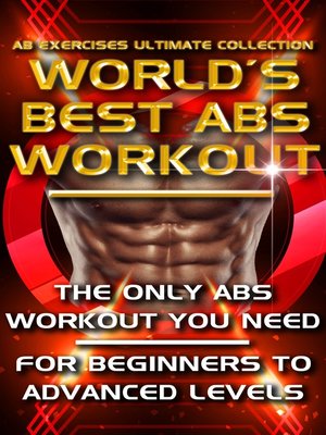 cover image of Ab Exercises Ultimate Collection--The World's Best Abs Workout